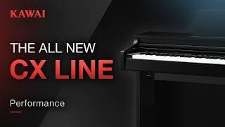 Explore the New CX Line | Digital Pianos